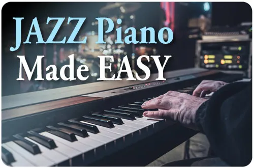 Book 6: Jazz Piano Made Easy